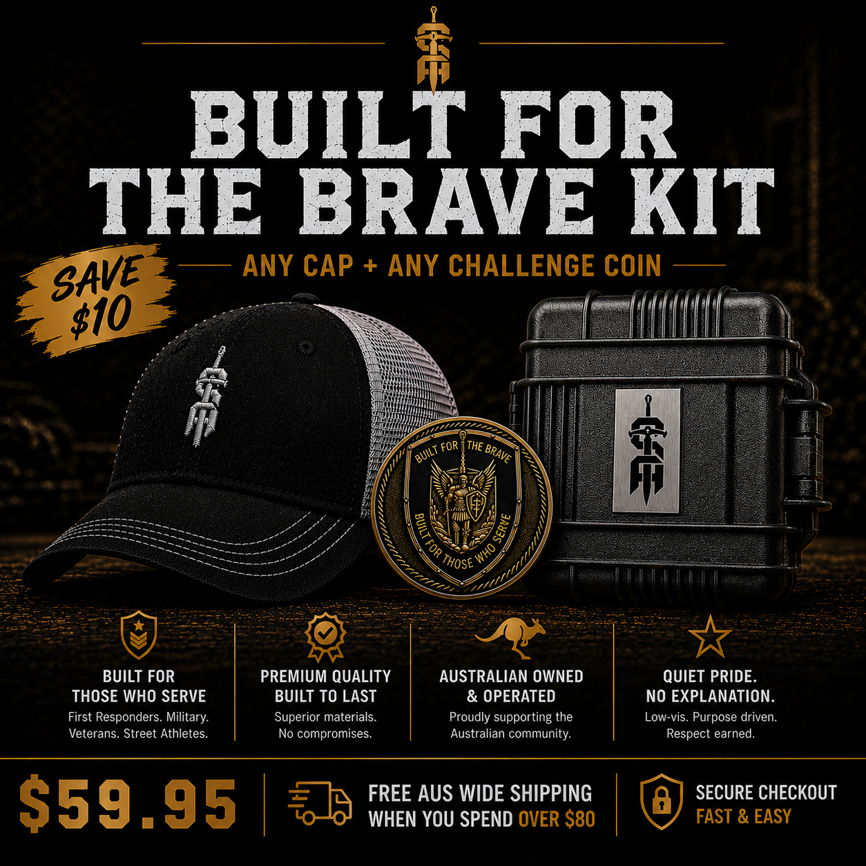 BUILT FOR THE BRAVE KIT